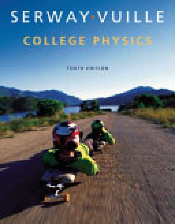 College Physics 10/E