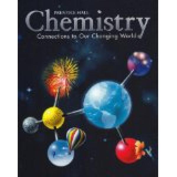 Chemistry: Connections to Our Changing W