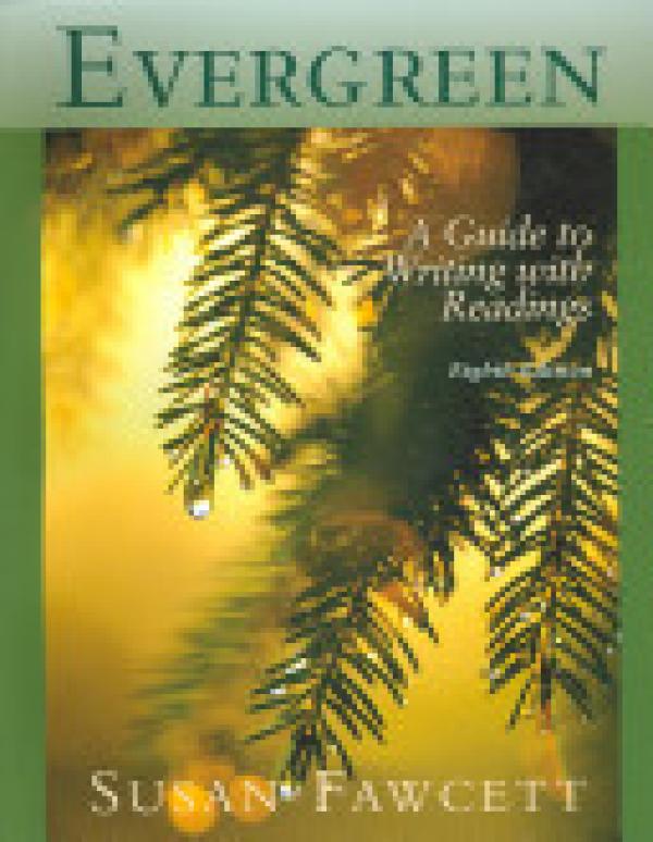Evergreen: A Guide to Writing W/Readings