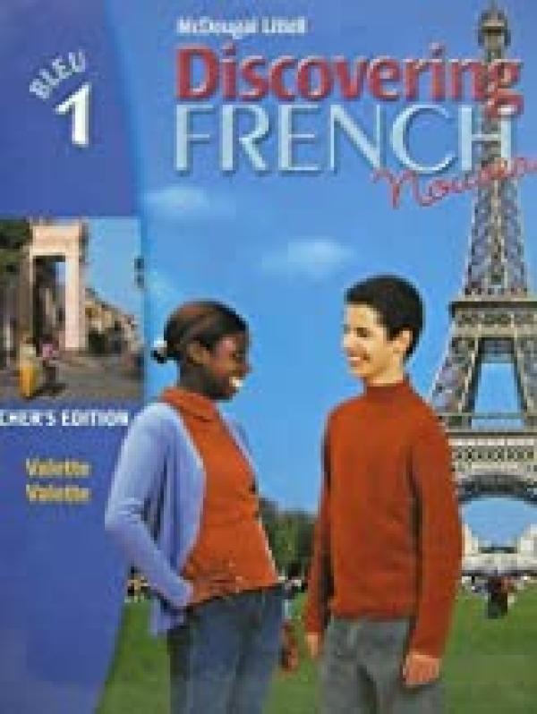 Discovering French 1 Bleu '04 Extend Te