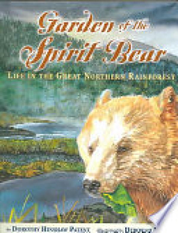 Garden of the Spirit Bear: Life in the G
