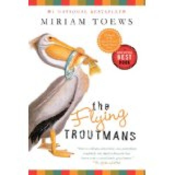 Flying Troutmans,The