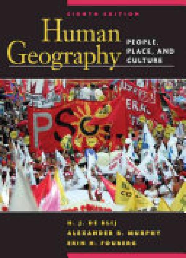 Human Geography: People, Place, And Cult