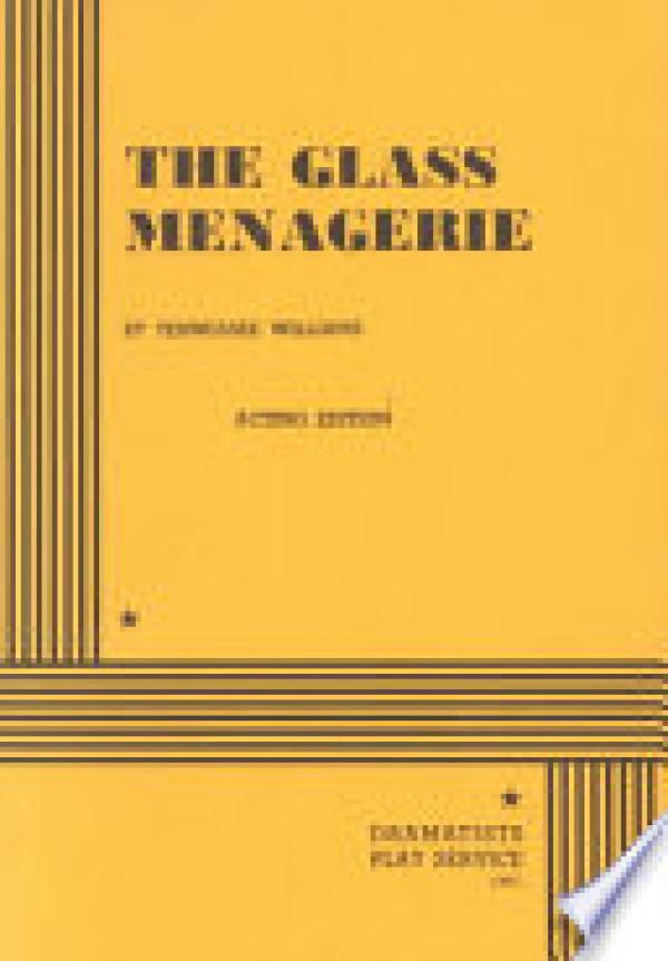 Glass Menagerie,The (Acting Edition)