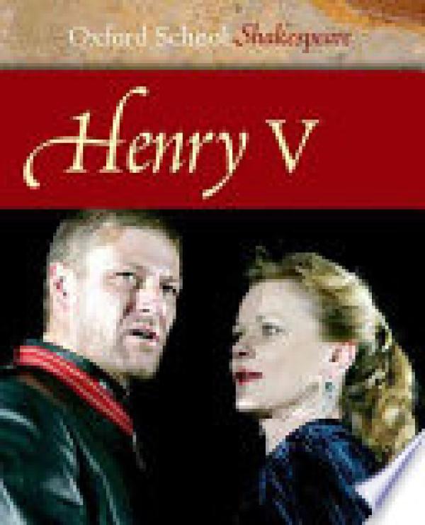 Henry V: Oxford School Shakespeare