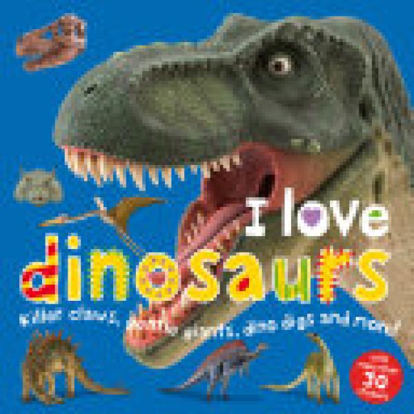 I Love Dinosaurs Sticker Book