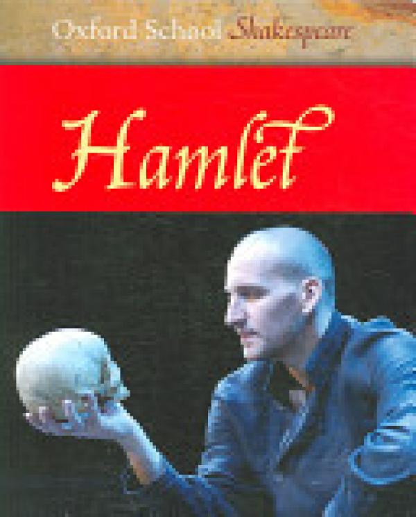 Hamlet (Oxford School Shakespeare)