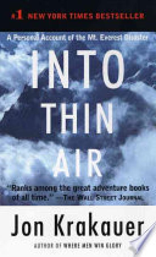 Into Thin Air: A Personal Account of the