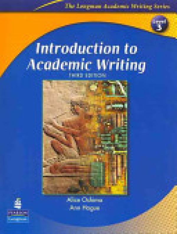 Introduction to Academic Writing 3/E