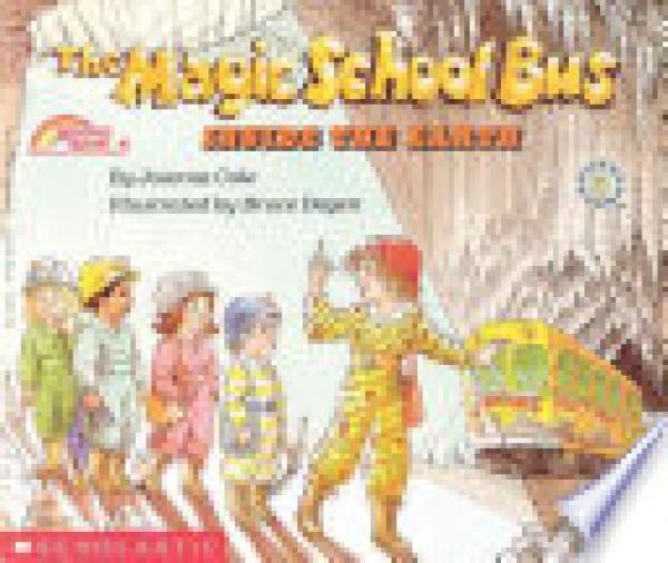 Magic School Bus Inside the Earth