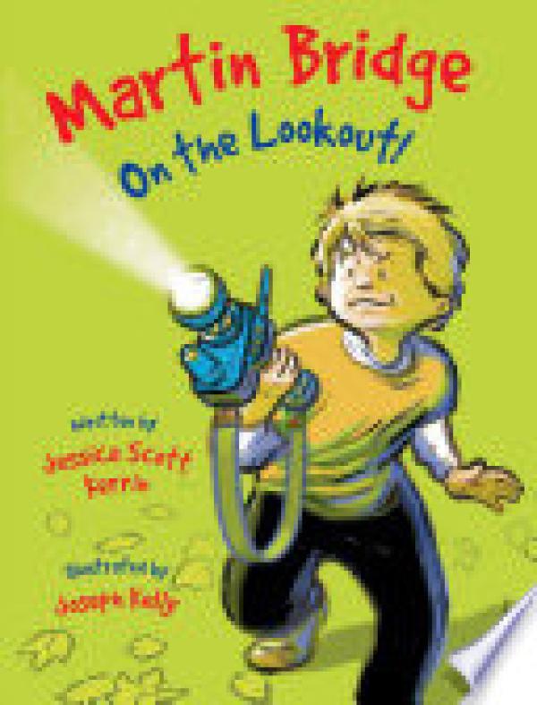 Martin Bridge: On the Lookout!