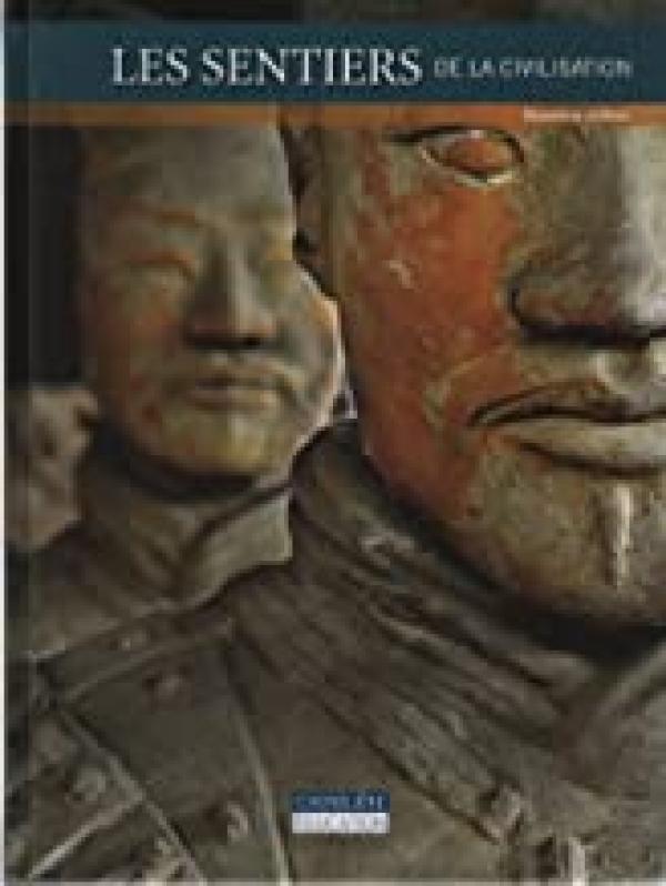 Les Sentiers De La Civilizations 2nd Ed