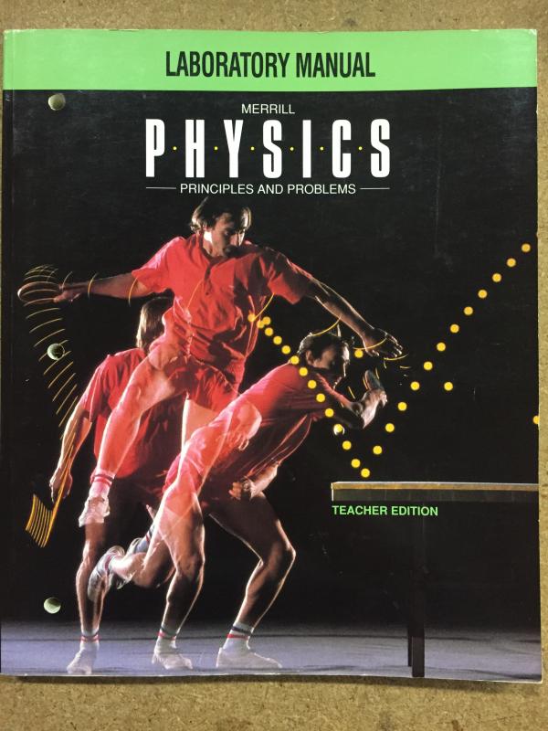 Merrill Physics: Laboratory Manual Te