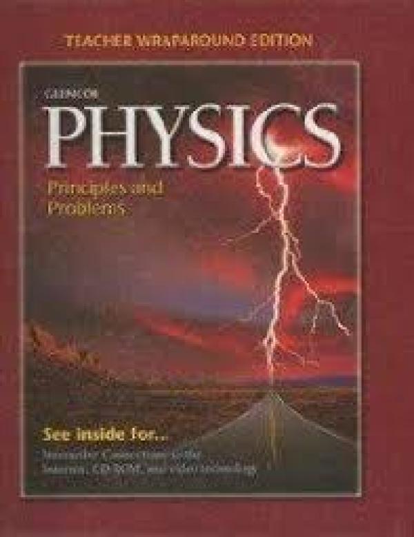 Physics: Principles and Problems Twe