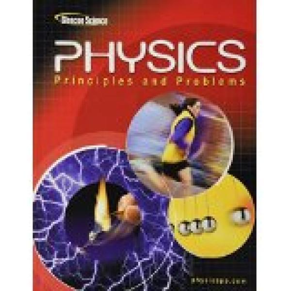 Physics: Principles and Problems