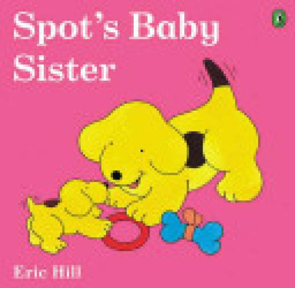 Spot's Baby Sister (Color)