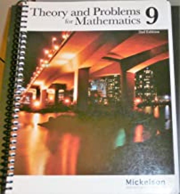 Theory and Problems for Grade 9 Math