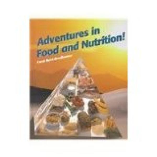 Adventures in Food and Nutrition